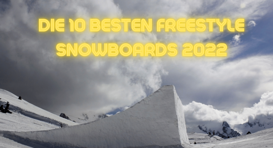 Die 10 besten Freestyle Snowboards 2022